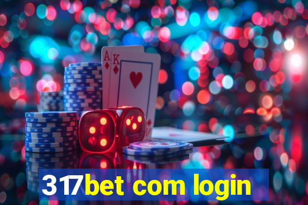 317bet com login